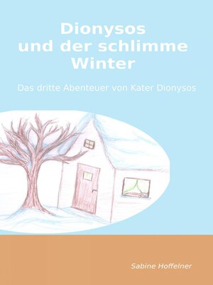cover image of Dionysos und der schlimme Winter